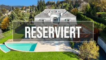 Expose !!!! RESERVIERT !!! Einzigartige Luxusresidenz in Grazer Bestlage - Ein Anwesen, das durch Exklusivität und Stil begeistert