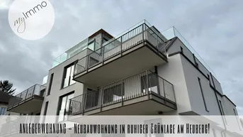 Expose ANLEGERWOHNUNG - Neubauwohnung in ruhiger Grünlage am Heuberg!