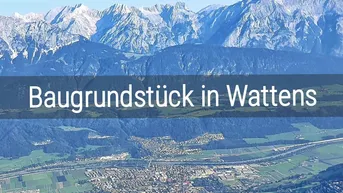 Expose Einmalige Gelegenheit: Baugrundstücke im Südosten von Wattens! Bebaubar mit 4 Wohneinheiten