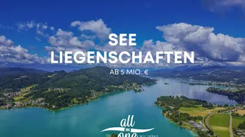 Expose Off-Market Seeliegenschaften in Kärnten