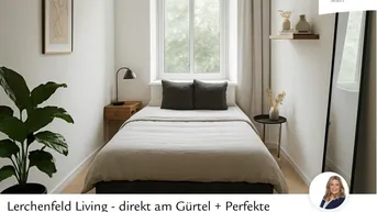 Expose + Lerchenfeld Living - direkt am Gürtel + Perfekte Studentenwohnung: Direkt an der U-Bahn, mit Fußbodenheizung und Außenrollläden