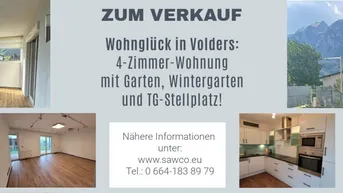 Expose Wohnglück in Volders: 4-Zimmer-Wohnung mit Garten, Wintergarten und TG-Stellplatz!