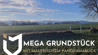Expose MEGA GRUNDSTÜCK MIT MALERISCHEM PANORAMABLICK INS ALPENVORLAND