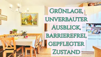 Expose TOP LAGE: Barrierefreie, gemütliche Wohnung mit Blick ins Grüne
