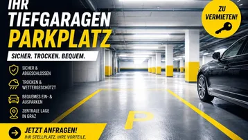 Expose Sicherer Tiefgaragen-Stellplatz in 8020 Graz nähe Mur
