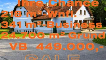 Expose IHRE CHANCE - GASTRONOMIE 350 m² BUSINESS. GRUNDEIGENTUM 24.700 m². 218 m² WNFL. BESTANDSFREI.