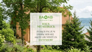 Expose HAUS MIT SEEBLICK | FUSSLÄUFIG ZUM OSSIACHER SEE | 644 M² GRUNDSTÜCK | SATTENDORF