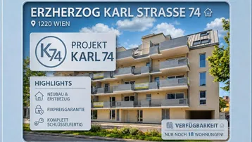 Expose ++ NUR noch 18 von 33 Wohnungen VERFÜGBAR ++ Projekt KARL 74