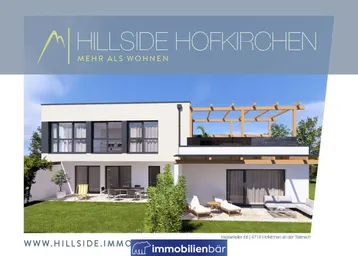 Expose HILLSIDE HOFKIRCHEN - traumhaft schöner WEITBLICK