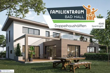 Expose Neubauprojekt "Familientraum Bad Hall": Doppelhaushälften mit Garten und Aussicht