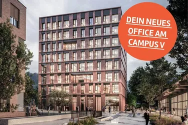 Bürofläche zu vermieten: Erstbezug am CAMPUS V