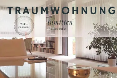 Großzügige TRAUM-WOHNUNG mit 190m² inmitten eines Parks - PROVISIONSFREI