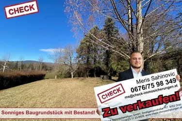 Sonniges Baugrundstück mit Bestandsobjekt und Einreichplan in Kumberg! Nahe Graz