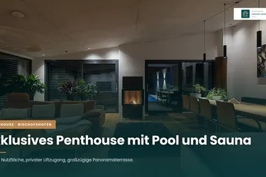 EXKLUSIVES PENTHOUSE MIT POOL, SAUNA UND PRIVATEM LIFTZUGANG