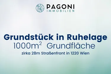 Tolles Grundstück in Ruhelage mit über 28m Straßenfront | Verwirklichen Sie Ihren Traum auf 1.000 m² Eigengrund in Wien