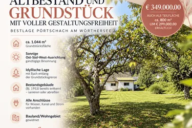 Baugrundstück mit Altbestand voller Gestaltungsfreiheit – Bestlage Pörtschach am Wörthersee