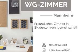 Mannheim: WG-Zimmer in zentraler Lage nähe Marktplatz & Universität