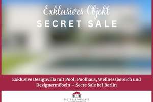 Exklusive Designvilla mit Pool, Poolhaus, Wellnessbereich und Designermöbeln – Secre Sale bei Berlin
