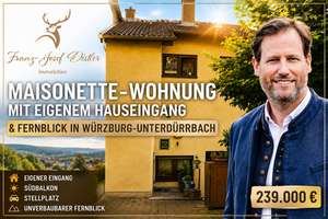 Maisonette-Wohnung mit eigenem Hauseingang und Fernblick in Würzburg-Unterdürrbach + eigener Garten