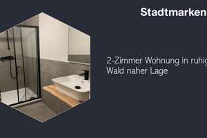2-Zimmer Wohnung in ruhiger Wald naher Lage