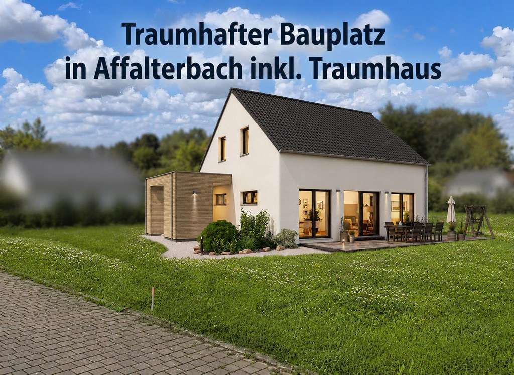 Immobilie in Affalterbach - Traumhafter Bauplatz inkl. Traumhaus  = Ihr Traumprojekt  - Bild 0