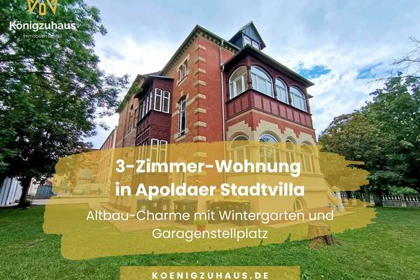 Stilvoller Altbau: 3 Zimmer, Wintergarten & Gartenmitnutzung in Apolda