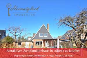 Attraktives Zweifamilienhaus in Lübeck zu kaufen – Erbpachtgrundstück erwerbbar + mögl. Bauplatz