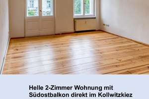 Helle 2-Zimmerwohnung mit Südostbalkon direkt im Kollwitzkiez