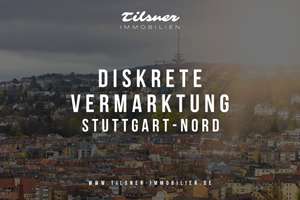 Kapitalanlage in Stuttgart-Nord – diskrete Vermarktung in gefragter Lage