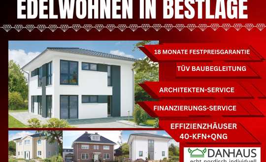 Exklusiv für Sie – Verwirklichen Sie Ihren Traum vom Eigenheim mit Danhaus