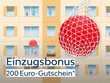 Ballaktion: Jetzt 200 EUR Einzugsbonus sichern!