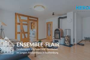ENSEMBLE-FLAIR – Großzügiges Wohnen und Vermieten im jungen Altstadthaus in Rothenburg – Die vollständige Adresse der Immobilie erhältst du vom Anbieter., 91541 Rothenburg ob der Tauber – Vorschaubild 1