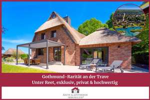 Gothmund-Rarität an der Trave
Unter Reet, exklusiv, privat & hochwertig saniert