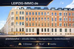 Provisionsfreie 3-Raum-Dachgeschosswohnung in Gohlis