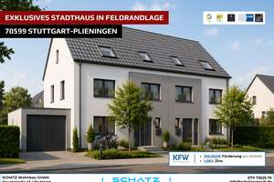 Exklusives Stadthaus in absoluter Feldrandlage - 100.000€ zu 1,06% Zins (KfW)