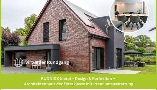 Bild von RUDNICK bietet - Design & Perfektion – Architektenhaus der Extraklasse mit Premiumausstattung