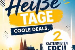 Heißer Sommer. Eiskalter Deal: Bis zu DREI Kaltmieten frei - Leben im Domviertel