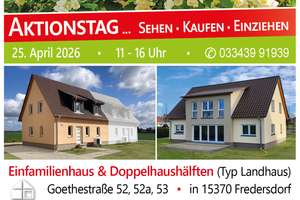 Kommen Sie zu unserem Aktionstag am 25. April 2026 in Fredersdorf – Goethestraße 53, 15370 Fredersdorf-Vogelsdorf – Vorschaubild 1