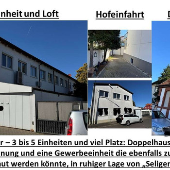 2 Häuser – Mehrgenerationen bis 5 Einheiten: DHH, Loftwohnung und Gewerbe "Seligenstadt"