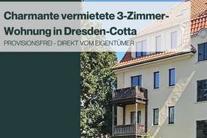 Attraktive Kapitalanlage - vermietete 3-Zimmer- Wohnung in Dresden-Cotta, provisionsfrei  – Die vollständige Adresse der Immobilie erhältst du vom Anbieter., 1157 Cotta (Stadtteil), Dresden – Vorschaubild 1