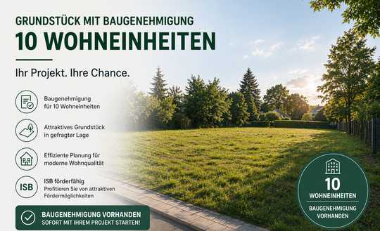 Grundstück mit Baugenehmigung für 10 Wohneinheiten- Grundstück alternativ flexibel nutzbar