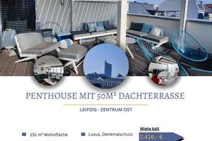 Exklusives Penthouse zur Miete – Luxus, Design & Geschichte über den Dächern von Leipzig ( EBK, Stel