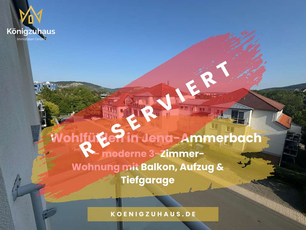 Wohlfühlen in Jena-Ammerbach – moderne 3-Zimmer-Wohnung mit Balkon, Aufzug & Tiefgarage