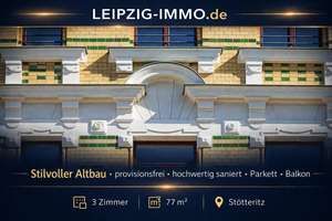 provisionsfreie und moderne 3-Raum-ETW in Stötteritz **vermietet ** stilvoller Altbau ** Balkon ** P