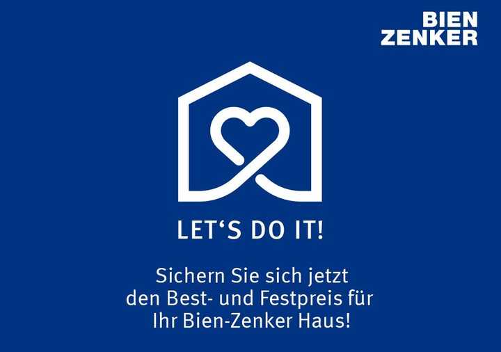 Bestpreisgarantie bei Bien-Zenker - Einzigartige Wohnträume: Entdecken Sie die neuesten Highlights!