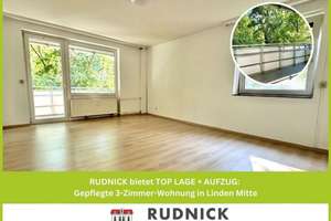 RUDNICK bietet TOP LAGE + AUFZUG: Gepflegte 3-Zimmer-Wohnung in Linden Mitte
