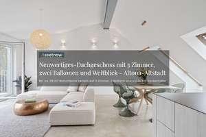 Neuwertiges-Dachgeschoss mit 3 Zimmer, zwei Balkonen und Weitblick in Altona-Altstadt