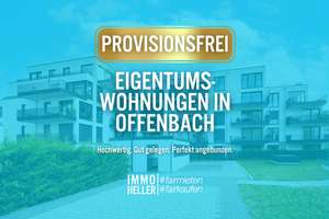 PROVISIONSFREI: Eigentumswohnungen in Offenbach
