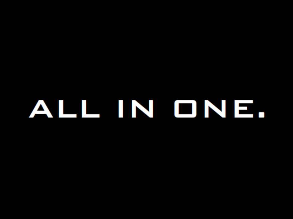 ALL IN ONE.