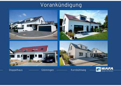 Vorankündigung - Familienfreundliches Doppelhaus in Gönningen
